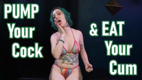 Pump Your Cock & Eat Your Cum - Sadistic Bratty JOI Jerk Off Instructions Femdom POV by Miss Faith Rae with Multiple Orgasm CBT Bullying and CEI