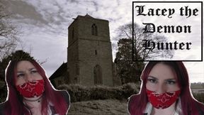 Lacey the Demon Hunter; The Curse of the Golden Skull (Part One)