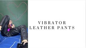 vibrator in my leather pants orgams