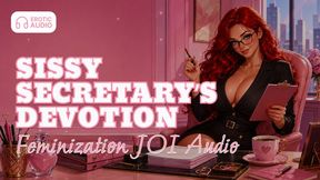 The Sissy Secretary’s Devotion, Feminization JOI Audio