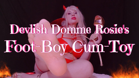 Devilish Domme Rosie - Foot Boy Cum Toy For Goddess