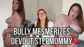 Bully Mesmerizes Devout StepMommy HD