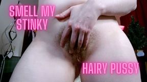 Smell My Stinky Hairy Pussy MP4