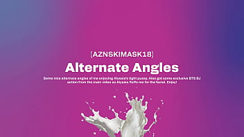 Alyssia Vera2 - BONUS BJ   SEX w/Creampie   Alt Angles