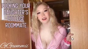 Fucking Your Daughter&#039;s College Roommate