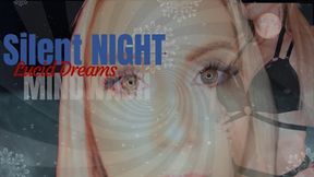 Silent Night Mind Wash (Lucid Dreams)