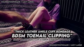 Intense Leather Cuff Bondage BDSM Toe Nail Snipping