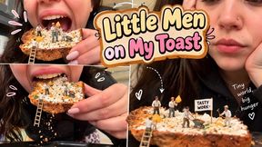 Little Men on My Toast