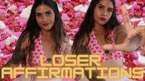 Loser Affirmations