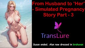 From Husband to Her - Simulated Pregnancy Story Part - 3: English Audio Sex Story