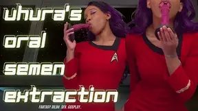 Uhura's Oral Semen Extraction