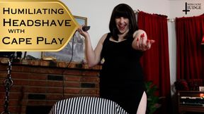Humiliating Headshave with Cape Play - WMV - Featuring Jane Judge in this scene with loud Oster clippers, shaving male pattern baldness, and a mean tease from your femdom barber
