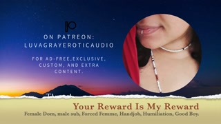 [F4M] Your Reward Is My Reward