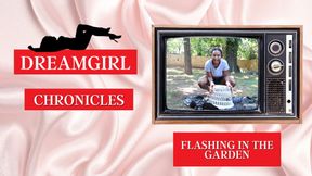 Dreamgirl Chronicles: Flashing in the Garden