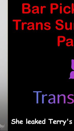 Bar Hookup's Trans Cock Shock - Part 2