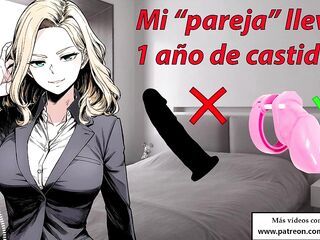 Spanish audio, erotic story. My boyfriend has been chastized for years. We use dildos, his cock is not necessary.