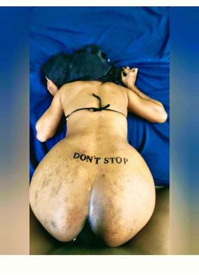 Motivational tattoo on my wife big ass DON'T STOP