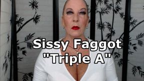 Sissy Faggot Triple A Acknowledge Accept Affirm HD (MP4)