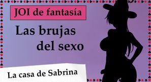 Spanish JOI. Tu nueva ama te usa y ordena. Sex witches.