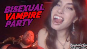 Bisexual Vampire Party with Commander Jinx and Wolfgang White