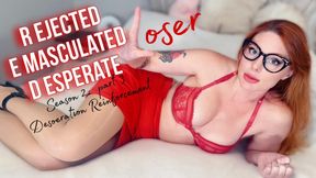 RED: DENIED Loser Humiliation