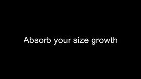 Macrophilia - absorb your size giant growth