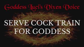 Serve Cock Train For Goddess