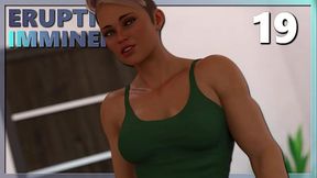 ERUPTION IMMINENT #19 &bull_ Sexy, hot and strong...I'_m aroused and confused