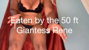 Eaten by the 50 ft giantess Rene