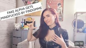 Fake Alpha gets Mindfucked by Hot Findomme