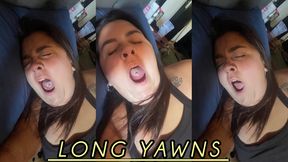 Long, deep yawns