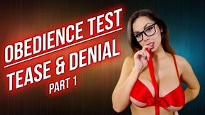 OBEDIENCE TEST - TEASE &amp; DENIAL - PART 1 - ImMeganLive