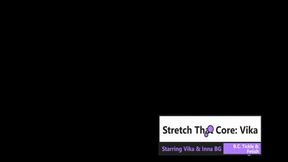 Stretch That Core: Vika (Small)