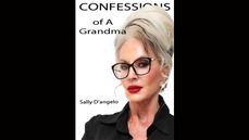 Confessions of a Grandma