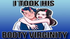 I Took His Booty-Virginity