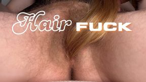 Hair Fuck