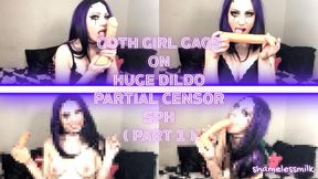 Goth Girl Gags on Huge Dildo Partial Censor SPH P. 1
