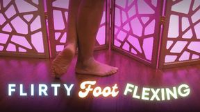 Flirty Foot Flexing