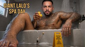Giant Lalo's Spa Day - Lalo Cortez