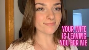 Your Wife is Leaving You for Me- Homewrecking Homewrecker Goddess TPE Verbal Humiliation
