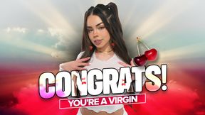Congrats You're A Virgin