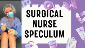 nurse surgical speculum