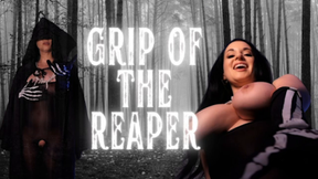 Grip of The Reaper