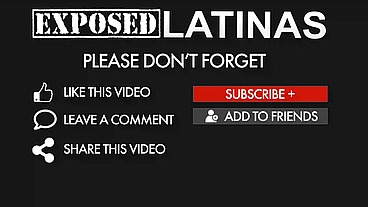 Exposedlatinas - Teaching my man to treat me like a bitch