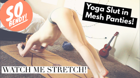 Yoga in Tight Mesh Panties
