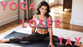 Loser Tax for My Morning Yoga