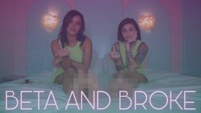 “Beta & Broke” [FEMDOM]