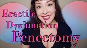 Erectile Dysfunction Penectomy