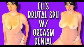 Eli's Mean SPH w Orgasm Denial