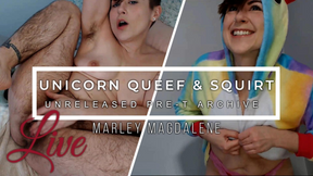 Unicorn Queef And Squirt Unrelease PreT Live